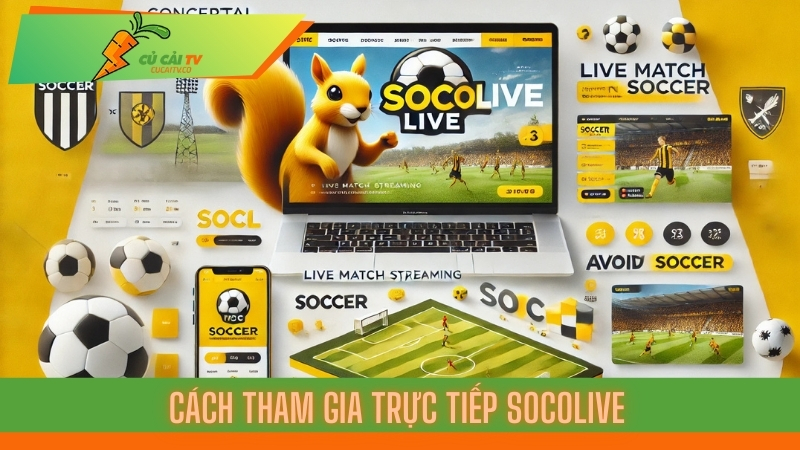 Trực Tiếp Socolive - Nền Tảng Giải Trí Hàng Đầu